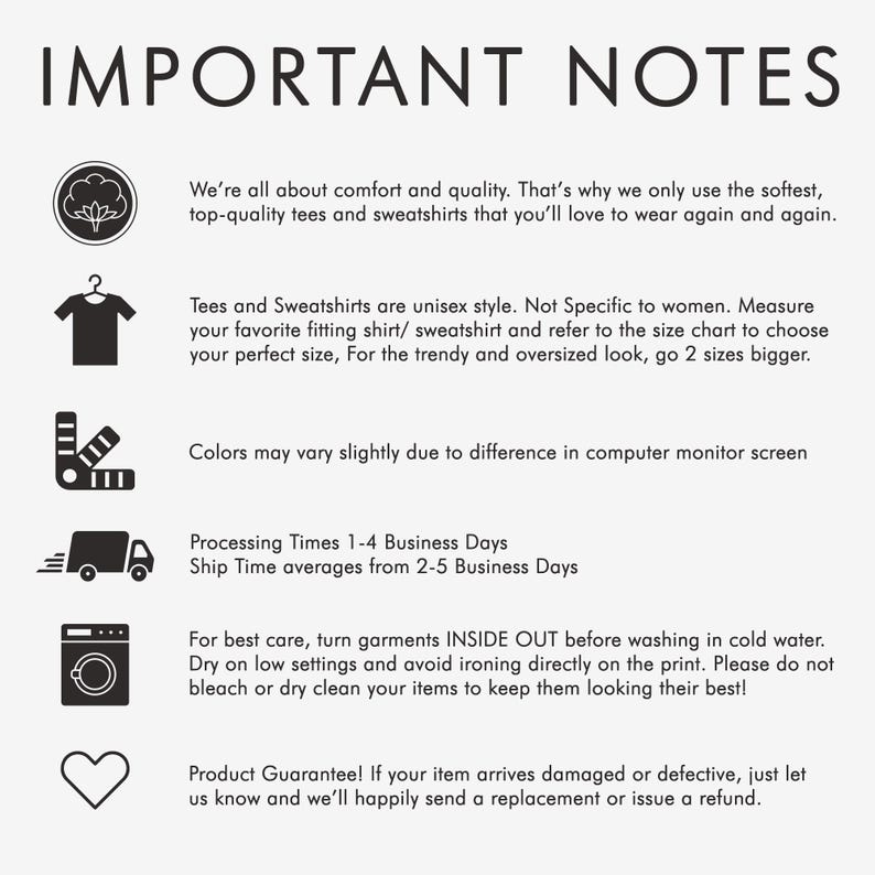 Peut inclure: Fond blanc avec le texte "IMPORTANT NOTES" en noir. Le texte fournit des informations sur le produit, y compris les instructions d'entretien, le dimensionnement unisexe et une garantie produit. Des ic&ocirc;nes de chemise, de c&oelig;ur et de machine &agrave; laver sont incluses.