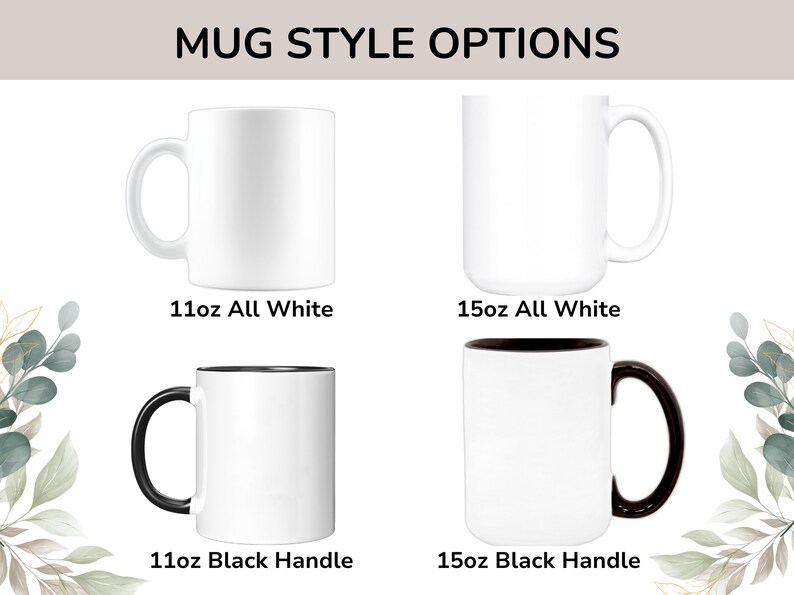 May include: Four white ceramic mugs with black handles. The mugs are arranged in two rows of two. The top row shows a 11oz all white mug and a 15oz all white mug. The bottom row shows a 11oz mug with a black handle and a 15oz mug with a black handle.