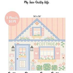 May include: A colorful quilt block featuring a cottage design with a blue roof, door, and window frames. The quilt measures 76" x 76" and includes the text "Cottage Charm Cozy Cottage". The design is part of the Cottage Charm Fabric Collection.