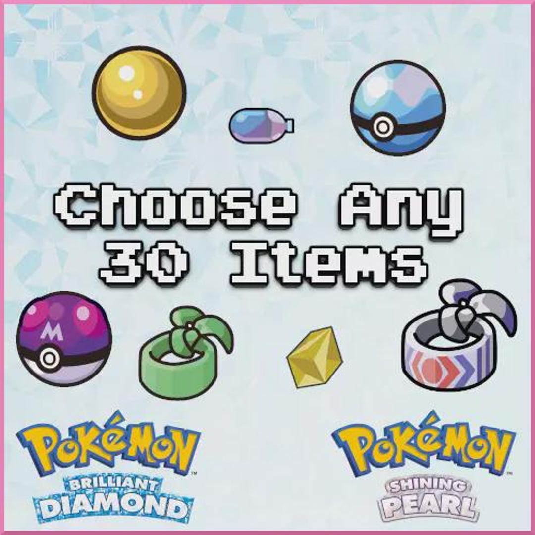 Choose Any 30 Items in Game Pokemon Brilliant Diamond Shining Pearl TM ...