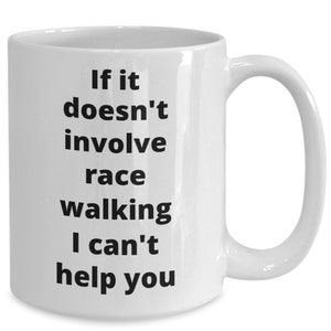 Race walking coffee mug funny gift idea for race walker