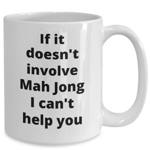Mah jong coffee mug funny gift idea for mah jong player