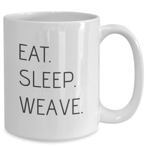 Weaving coffee mug funny gift idea for weaver floor loom rigid heddle tapestry