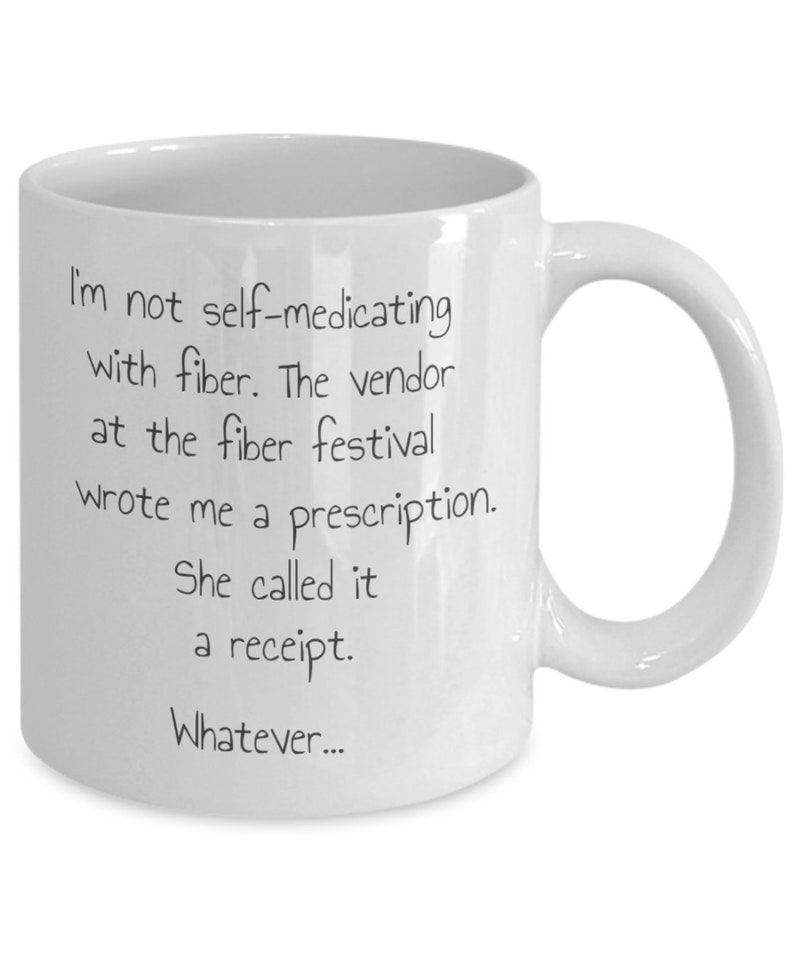 Not self-medicating with fiber mug image 1