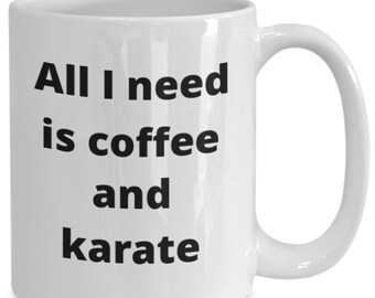 Karate coffee mug funny gift idea for martial arts student instructor sensei mom