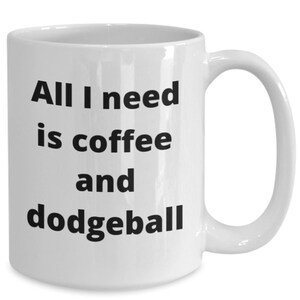 Dodgeball coffee mug funny gift idea for dodgeball fan
