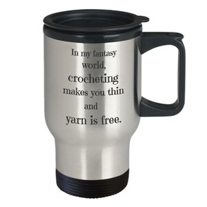 Funny Crochet Travel Mug Gift for Crocheter