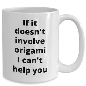 Origami coffee mug funny gift idea for origami paper artist
