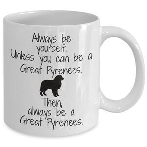 Great pyrenees livestock guardian dog mug gift for Great Pyr owner