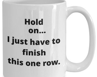 Taza divertida de tejido: Una vuelta más, regalo para tejedores