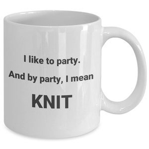 Knitting lover mug, great gift for knitter, knitting party
