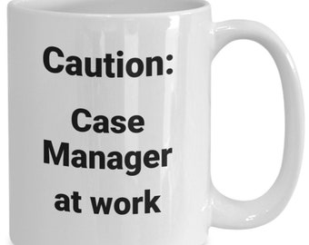 Case manager coffee mug funny gift idea for social worker coworker boss t-shirt travel mug