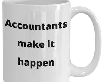Accountant Coffee Mug: Funny Gift for Coworker or Boss
