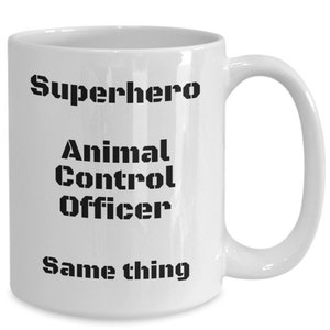 Animal control officer coffee mug funny gift idea for dog catcher superhero travel mug t-shirt