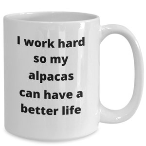 Alpaka Kaffeebecher, lustige Geschenkidee für Alpaka Besitzer, Züchter, Bauer, Viehzüchter, Tierliebhaber