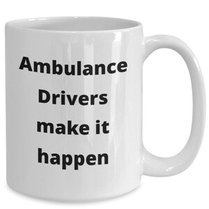 Ambulance driver coffee mug funny gift idea for emergency responder paramedic