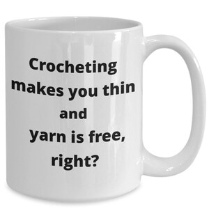 Funny Crochet Coffee Cup Gift Mug for Crocheter