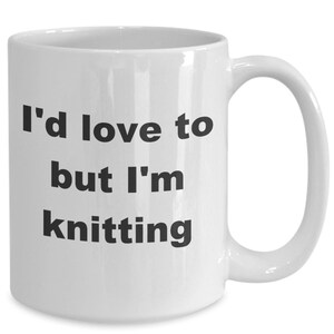 Funny Knitting Mug Gift for Knitter Yarn Lover Crafter