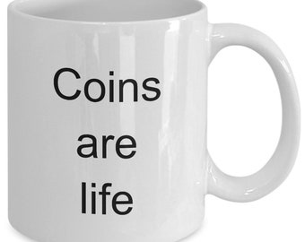 Coin Collector Mug: Numismatist Gift