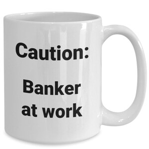 Banker coffee mug funny gift idea for bank coworker boss new job t-shirt travel mug