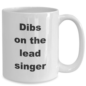 Funny Lead Singer Coffee Mug Gift for Musician Rock Jazz Band