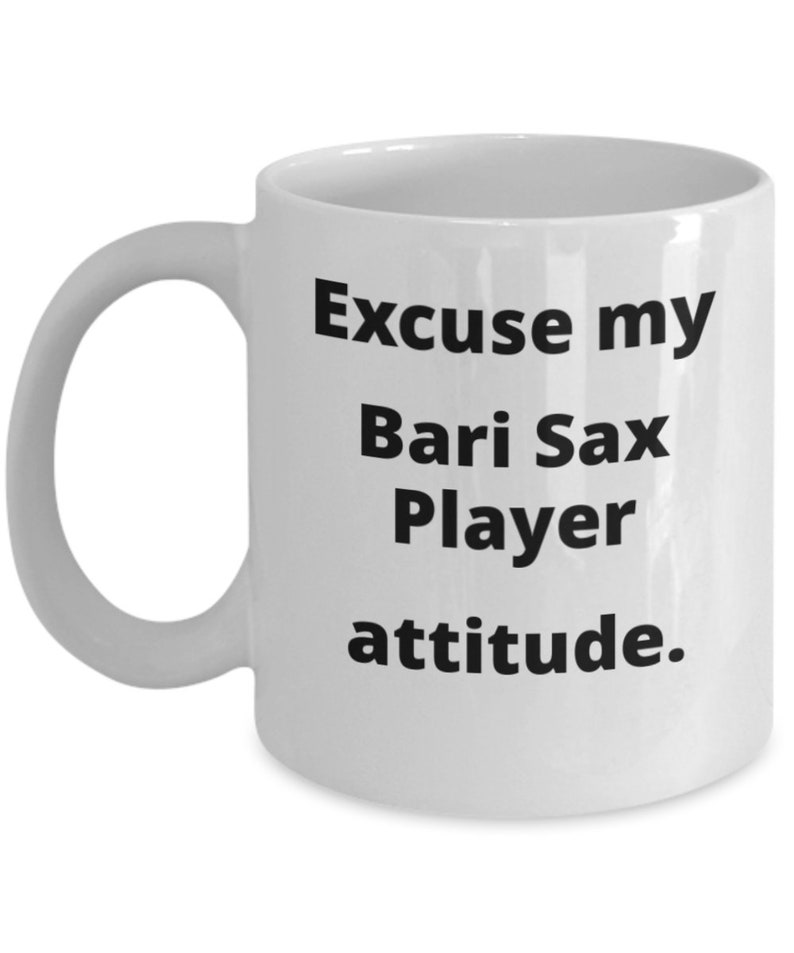 Funny Bari Sax Player Gift Mug for Saxophone Player Etsy