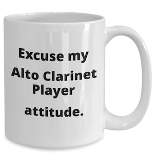 Funny alto clarinet player mug