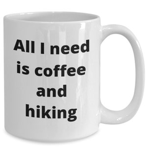Hiking coffee mug funny gift idea for hiker backpacker outdoors nature lover travel mug t-shirt