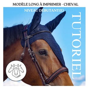 DIY - Patron bonnet long anti mouche CHEVAL au crochet - PDF (Français) - 14 pages - Article Numérique ! 8 vidéos d'aides incluses