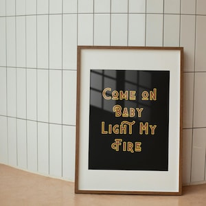 Stampa &quot;Light my Fire&quot;, regalo per gli amanti della musica, stampa da parete di una band rock retrò per gli appassionati di musica, stampa dei testi delle canzoni, download immediato