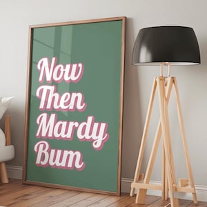 Now Then Mardy Bum, Music Poster, Song Lyrics, Gift for Music Lovers, Retro Music, Typography Poster, Digital Download, Printable Wall Art