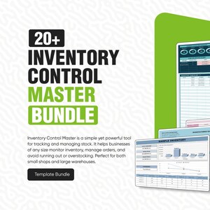 May include: A digital inventory control master bundle featuring a white background with black and green text that reads 20+ INVENTORY CONTROL MASTER BUNDLE. The image displays multiple spreadsheet templates with charts, tables, and data fields.