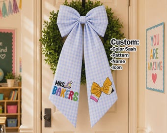 Embroidered Teacher Door Bow, Custom Teacher  Wreath Sash Front Door Hanger, Classroom Decor, Teacher Supplies, Back To School Gift