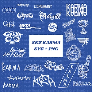 May include: A blue background with various white text designs, including the word "KARMA" in multiple styles. The image also features the text "SKZ KARMA SVG + PNG". Other words include "CEREMONY" and "Phoenix".