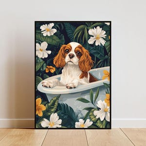 Cavalier King Charles Spaniel In Bathtub Poster, Funny Dog Poster, King Charles Spaniel Bathroom Print, King Charles Spaniel Bath Poster