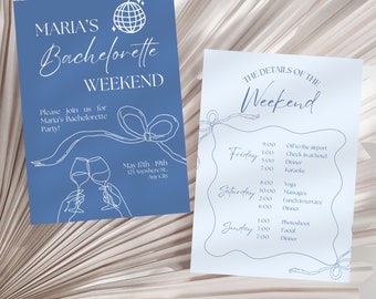 May include: Two blue cards with white text and illustrations. The first card says "MARIA'S Bachelorette WEEKEND" and has a disco ball and two glasses of wine with a bow. The second card says "THE DETAILS OF THE Weekend" and has a schedule of events for a bachelorette weekend.