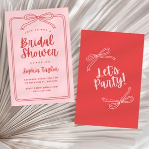 Pode incluir: Dois convites para chá de panela. Um é rosa com borda vermelha e texto que diz "Join us for a Bridal Shower honoring Sophia Taylor". O outro é vermelho com texto branco que diz "Let's Party!" e ilustrações de laço.