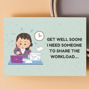 Carte humoristique pour collègue, Guérir bientôt, Imprimable, Amusante,Téléchargement instantané,J'ai besoin de quelqu'un pour partager la charge de travail homme/fille,Enveloppe pour carte 5 x 7,PDF DIY