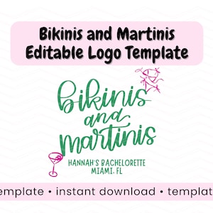 Bikinis and Martinis logo template digital martinis theme svg canva template editable tinis and bikinis bachelorette party file cricut