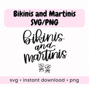 Bikinis and martinis png cricut bachelorette svg bikinis and martinis theme bach party digital banner sign martinis and bikinis png shirt