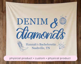 Denim and diamonds banner custom bachelorette backdrop diamonds and denim country theme bach sign western personalizable Nashville tapestry