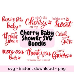 May include: A digital design bundle with red text on a light pink background. The text includes phrases like "Cherry Baby Shower SVG Bundle", "Books for Baby", "Thank You", and "Party Favors". The design also includes the words "SVG", "instant download", and "PNG".