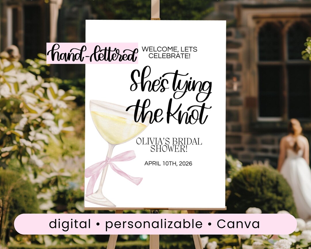 Shes Tying the Knot Welcome Sign Template Bridal Shower Tying the Knot ...