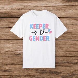 Keeper of the Gender, Gender reveal party shirt
