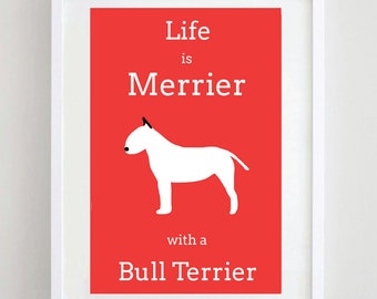 Bull Terrier Print - Terrier Print - Dog Picture - Dog Art - Wall Art - Dog Print - Pet Lover Gift