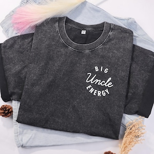 Big Uncle Energy Shirt, Funny Uncle Shirt, Cool Uncles Club Shirt, Pregnancy Announcement Shirt for Uncle, New Uncle Shirt