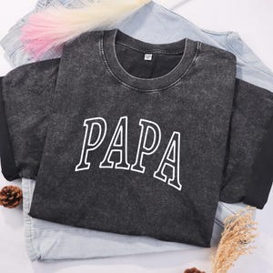 Papa Shirt, Best Dad Shirt, Father’s Day Shirt, Dad Appreciation Shirt, Papa T-Shirt, Gift for Dad, Father&#39;s Day Gift