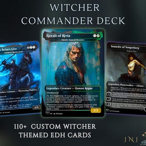 May include: Three custom Witcher-themed EDH cards. The cards feature characters Geralt of Rivia, Eredin Bréacc Glas, and Yennefer of Vengerberg. The text "WITCHER COMMANDER DECK" and "110+ CUSTOM WITCHER THEMED EDH CARDS" are also visible.