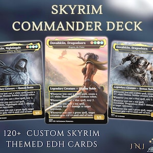 Könnte beinhalten: Drei benutzerdefinierte Skyrim Commander Deck Sammelkarten mit Illustrationen von Dovahkiin. Die Karten zeigen Text wie 'Dovahkiin, Nightingale' und 'Dovahkiin, Dragonborn' mit Spielmechaniken sowie Stärke- und Widerstandswerten von 5/5.