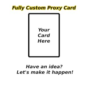 Custom Proxy Card